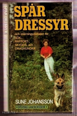 Hundskolning: Spårdressyr & inlärningsmetoder för hundar