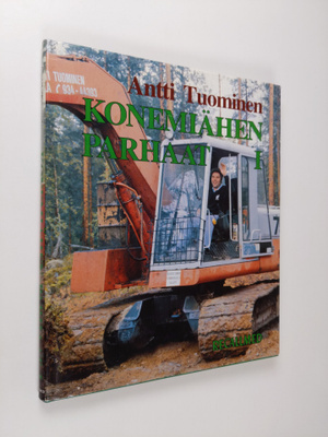 Antti Tuominen : Konemiähen parhaat 1