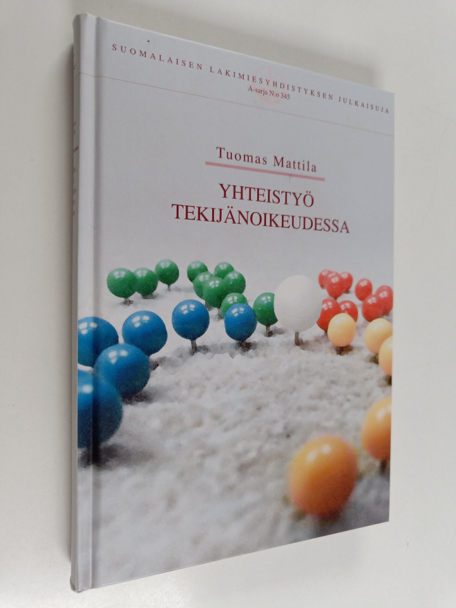 Tuomas Mattila : Yhteistyö tekijänoikeudessa - tutkimus a...