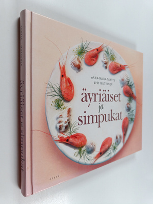 Anna-Maija Tanttu : Äyriäiset ja simpukat