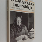 Pertti Virtaranta : Viljakkalan murrekirja - pikkukuva 1
