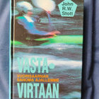 Stott,John R.W:  Vastavirtaan - pikkukuva 1