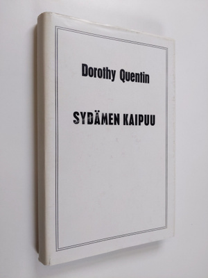 Dorothy Quentin : Sydämen kaipuu