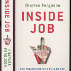 Inside Job: The Financiers Who Pulled off the Heist of the - pikkukuva 1
