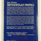 John P. Kotter : Yritysjohtajan profiili - pikkukuva 2