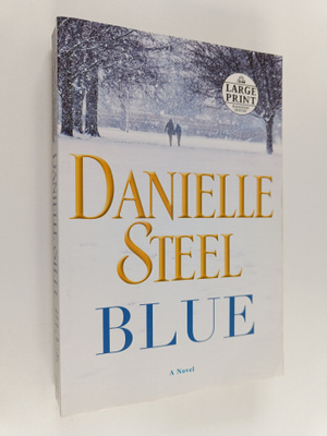 Danielle Steel : Blue - A Novel