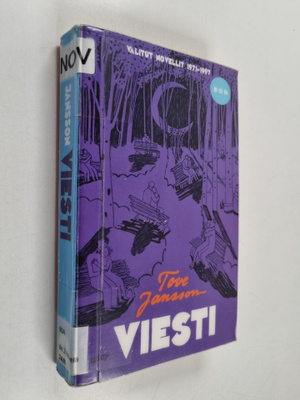 Tove Jansson : Viesti : valitut novellit 1971-1997