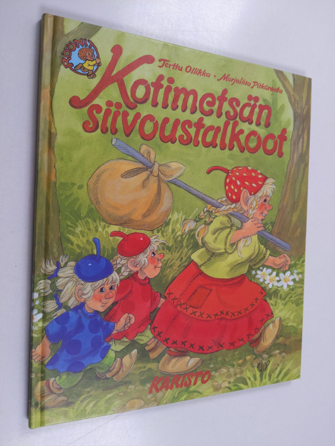 Marjaliisa Pitkäranta ym. : Kotimetsän siivoustalkoot