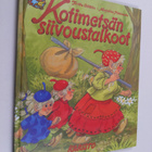 Marjaliisa Pitkäranta ym. : Kotimetsän siivoustalkoot - pikkukuva 1