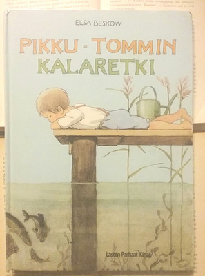 Elsa Beskow - Pikku-Tommin kalaretki (sid.)