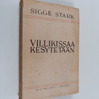 Sigge Stark : Villikissaa kesytetään - pikkukuva 1