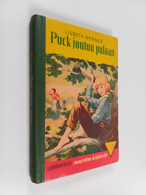 Lisbeth Werner : Puck joutuu pulaan : nuorisonromaani