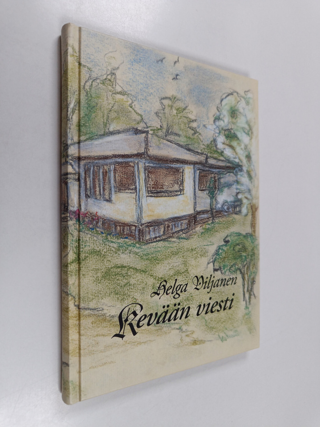 Helga Viljanen : Kevään viesti