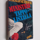 Gerald Seymour : Ministeri tappolistalla - pikkukuva 1