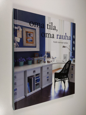 Martha Fay : Oma tila, oma rauha
