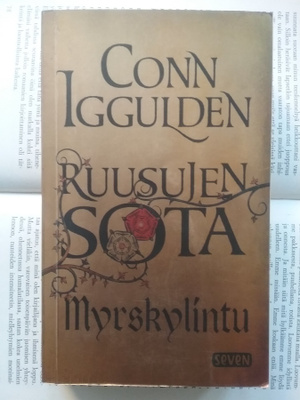 Conn Iggulden - Ruusujen sota: Myrskylintu (pokkari)