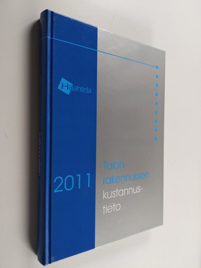 Yrjana Haahtela : Talonrakennuksen kustannustieto 2011