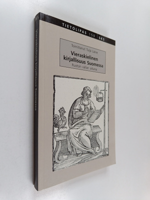 Tuija (toim.) Laine : Vieraskielinen kirjallisuus Suomess...