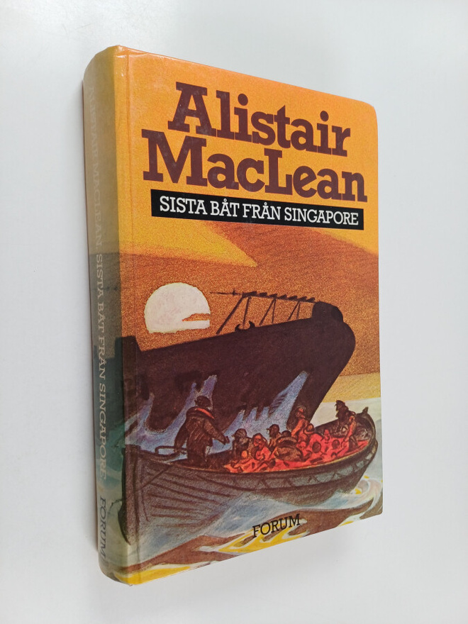 Alistair MacLean : Sista båt från Singapore