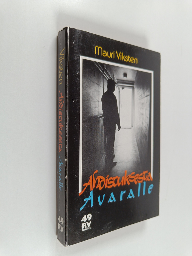 Mauri Viksten : Ahdistuksesta avaralle
