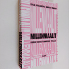 Tuija Sorjanen : Millenniaalit : uuden vuosituhannen tekijät - pikkukuva 1