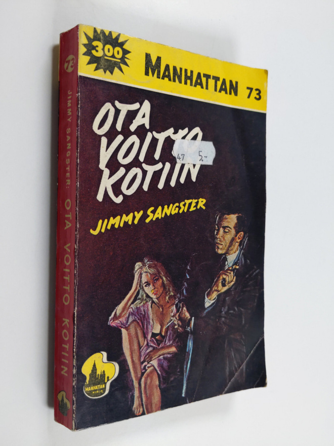 Jimmy Sangster : Ota voitto kotiin