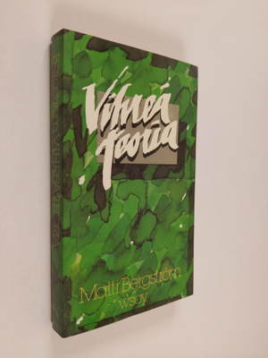 Matti Bergström : Vihreä teoria