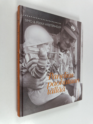 Simo Westerholm : Panelias paohataan tällää