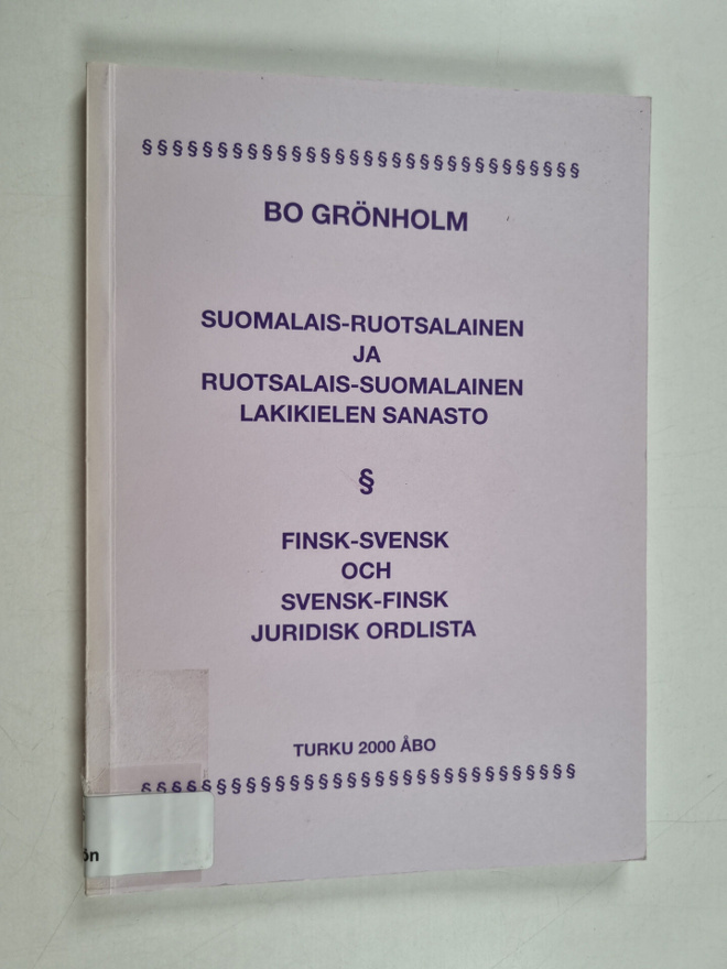 Bo Grönholm : Suomalais-ruotsalainen ja ruotsalais-suomal...