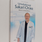 Tarja Lappalainen : Urheilukirurgi Sakari Orava : meillä ... - pikkukuva 1