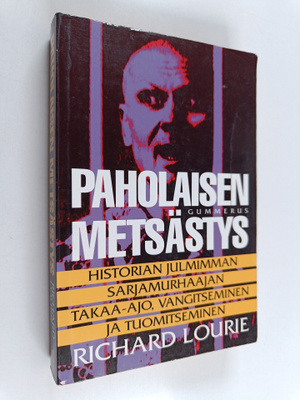 Richard Lourie : Paholaisen metsästys
