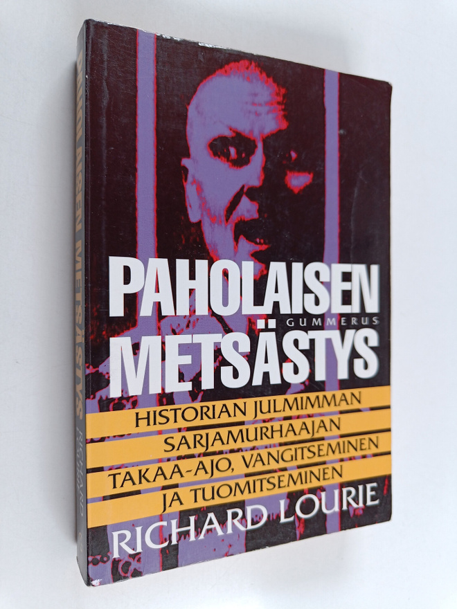 Richard Lourie : Paholaisen metsästys
