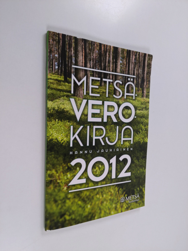 Hannu Jauhiainen : Metsäverokirja 2012