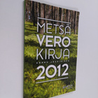 Hannu Jauhiainen : Metsäverokirja 2012 - pikkukuva 1