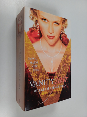 William Makepeace Thackeray : Vanity Fair
