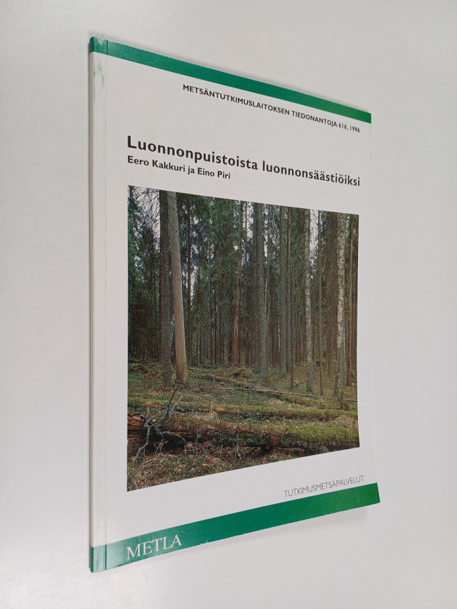 Eero Kakkuri : Luonnonpuistoista luonnonsäästiöiksi