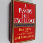 Thomas Peters : A passion for excellence : the leadership... - pikkukuva 1