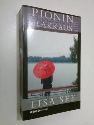 Lisa See : Pionin rakkaus