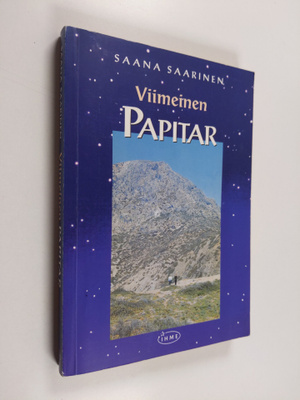 Saana Saarinen : Viimeinen papitar : inkarnaatioromaani (...