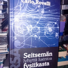 Rovelli : Seitsemän lyhyttä luentoa fysiikasta ( SIS POSTIKU - pikkukuva 1