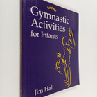 Jim Hall : Gymnastic Activities for Infants - pikkukuva 1