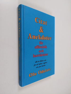 Olu Odulate : Citat & anekdoter för affärsfolk och karriä...