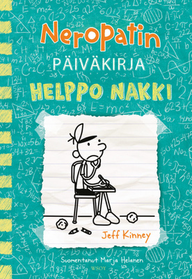 Jeff Kinney: Neropatin päiväkirja 18 - Helppo nakki