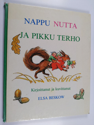 Elsa Beskow : Nappu, Nutta ja pikku Terho