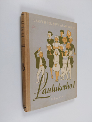 L. Arvi P. Poijärvi : Laulukerho 1
