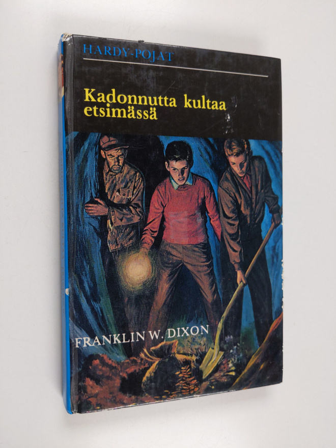 Franklin W. Dixon : Kadonnutta kultaa etsimässä