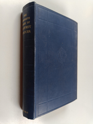 Geoffrey Chaucer : The complete works of Geoffrey Chaucer