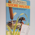 Jim Arnosky : Shore Walker : Jim Arnosky's Nature Notebooks - pikkukuva 1
