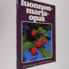 Mikko Raatikainen : Luonnonmarjaopas - pikkukuva 1