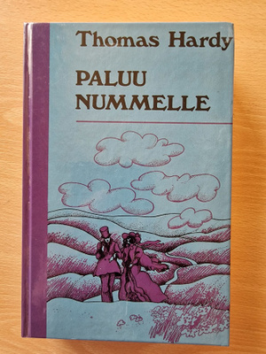 Thomas Hardy - Paluu nummelle